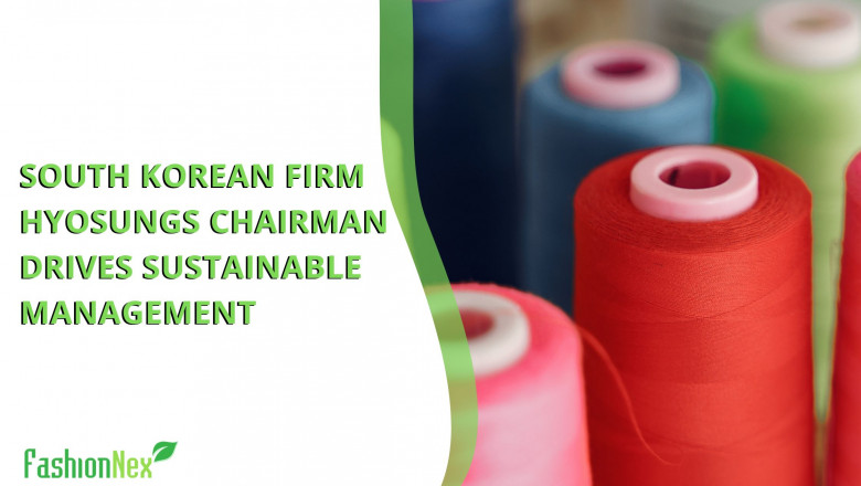 South Korean firm Hyosungs chairman drives sustainable management
