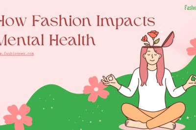 The Psychology of Sustainable Style:  How Fashion Impacts Mental Health and Well-Being